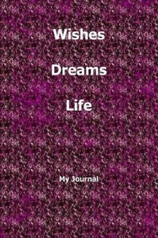Cover of Wishes and Dreams Journal