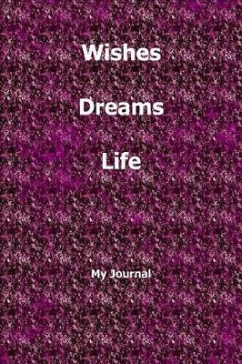 Book cover for Wishes and Dreams Journal