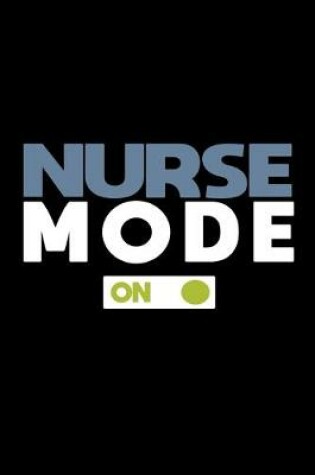 Cover of Nurse mode on