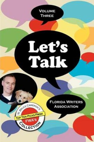 Cover of Let's Talk, Florida Writers Association -Volume Three