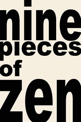 Book cover for nine pieces of zen