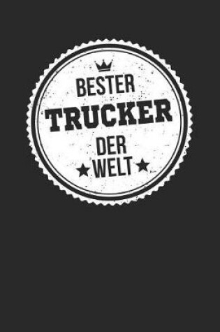 Cover of Bester Trucker Der Welt