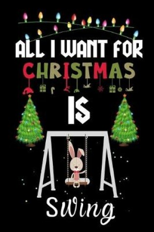 Cover of All I Want For Christmas Is Swing