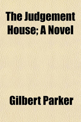 Book cover for The Judgement House; A Novel