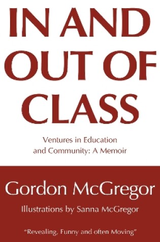 Cover of In and Out of Class