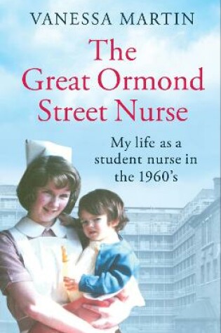 Cover of The Great Ormond Street Hospital Nurse