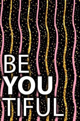 Book cover for Be You Tiful