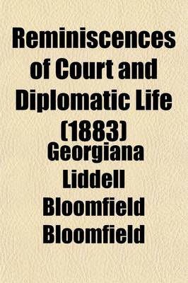 Book cover for Reminiscences of Court and Diplomatic Life (Volume 1)