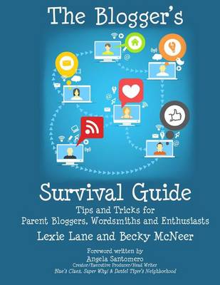 Book cover for The Blogger's Survival Guide