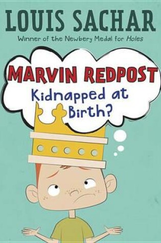 Cover of Marvin Redpost #1: Kidnapped at Birth?