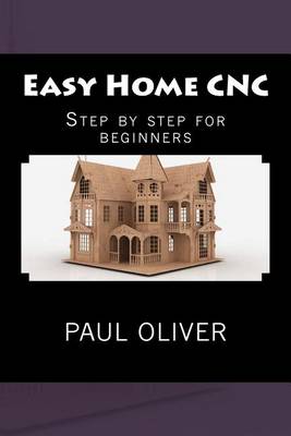 Book cover for Easy Home CNC