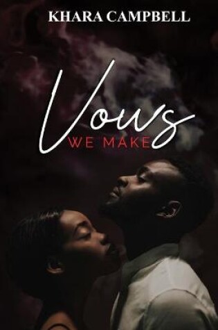 Cover of Vows We Make