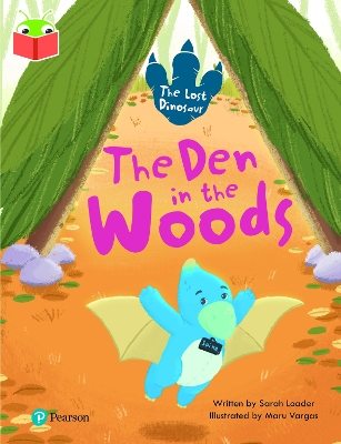 Book cover for Bug Club Independent Phase 5 Unit 19: The Lost Dinosaur: The Den in the Woods