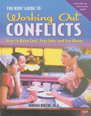 Book cover for The Kids' Guide to Working Out Conflicts