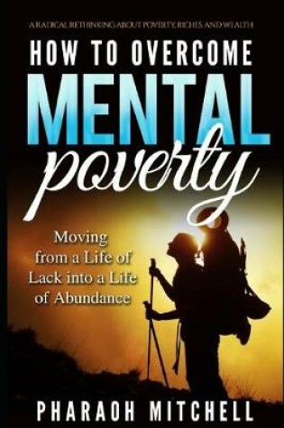 Cover of .How to Overcome Mental Poverty