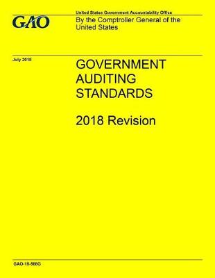 Book cover for GAO Yellow Book Government Auditing Standards 2018 Revision