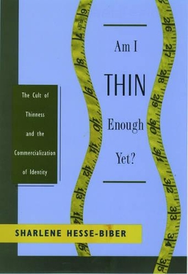 Book cover for Am I Thin Enough Yet?