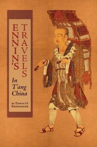 Cover of Ennin's Travels in T'ang China