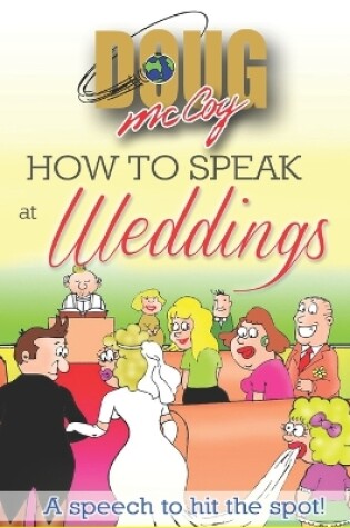 Cover of How To Speak At Weddings