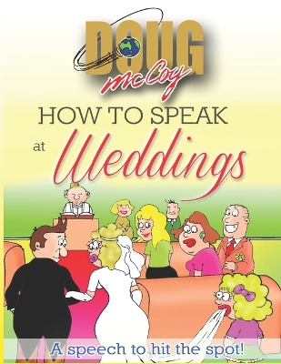 Cover of How To Speak At Weddings