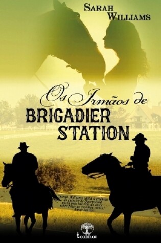 Cover of Os irmãos de Brigadier Station