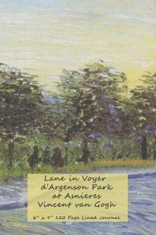 Cover of Lane in Voyer d'Argenson Park at Asnieres Vincent van Gogh