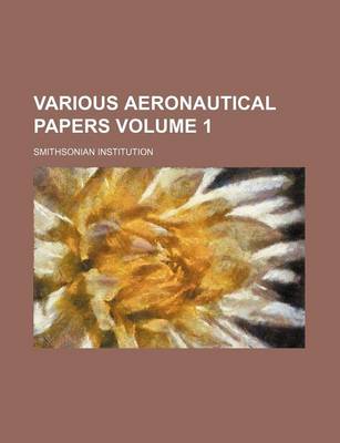 Book cover for Various Aeronautical Papers Volume 1