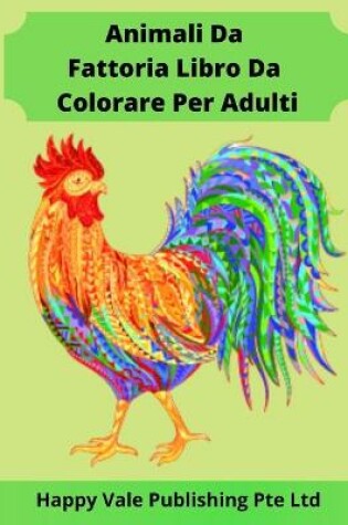 Cover of Animali Da Fattoria Libro Da Colorare Per Adulti