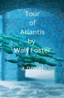 Book cover for Tour of Atlantis