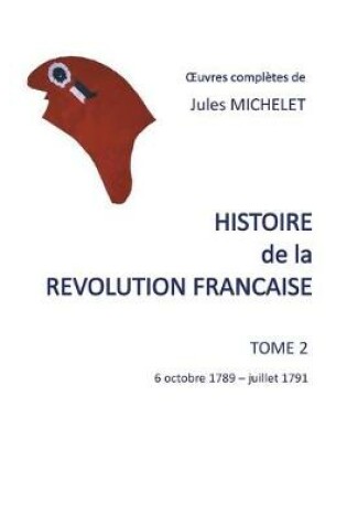 Cover of Histoire de la revolution francaise