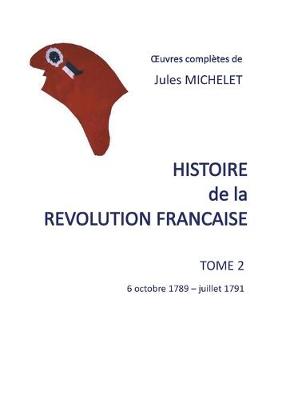 Book cover for Histoire de la revolution francaise