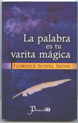 Book cover for La Palabra Es Tu Varita Magica