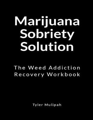 Book cover for Marijuana Sobriety Solution