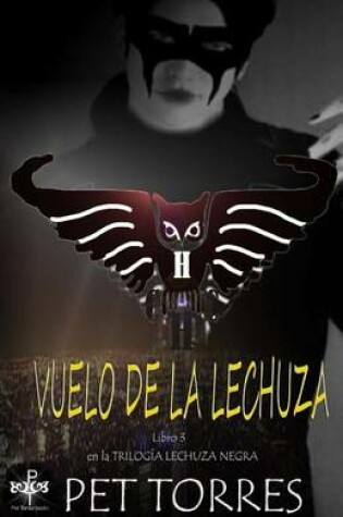 Cover of Vuelo de La Lechuza