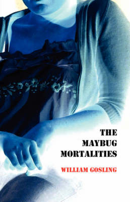 Book cover for The Maybug Mortalities