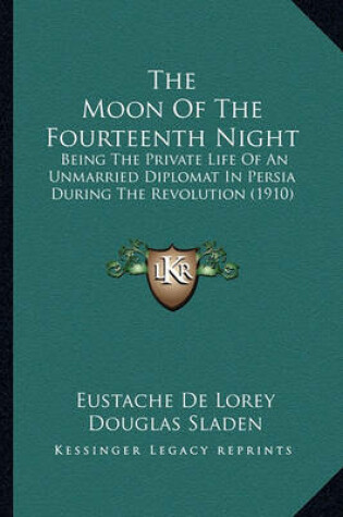 Cover of The Moon of the Fourteenth Night the Moon of the Fourteenth Night