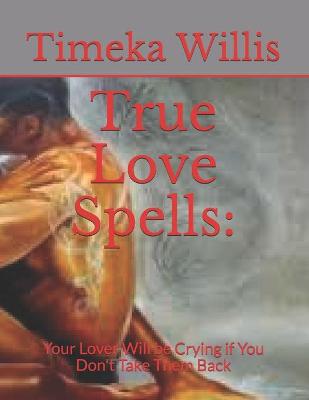 Book cover for True Love Spells