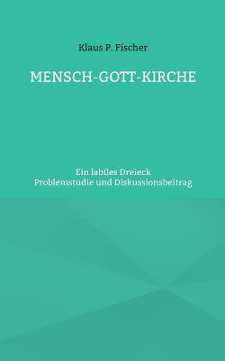 Book cover for Mensch-Gott-Kirche