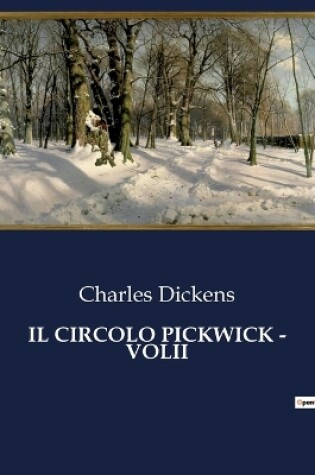 Cover of Il Circolo Pickwick - Volii