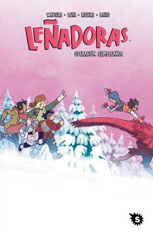 Cover of Leñadoras. Operación cumpleaños / Lumberjanes. Stone Cold