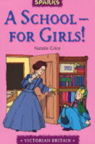 Cover of A School For Girls