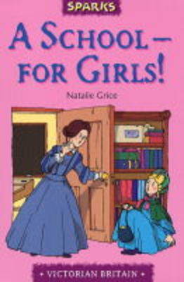 Book cover for A School For Girls