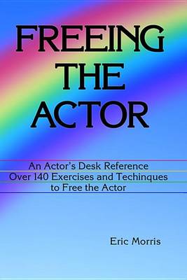 Book cover for Freeing the Actor