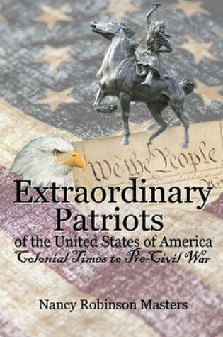 Cover of Extraordinary Patriots of the United States of American