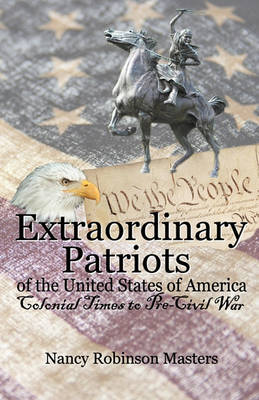 Book cover for Extraordinary Patriots of the United States of American