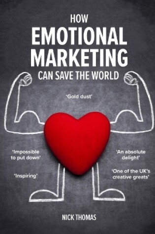 Cover of How Emotional Marketing Can Save the World