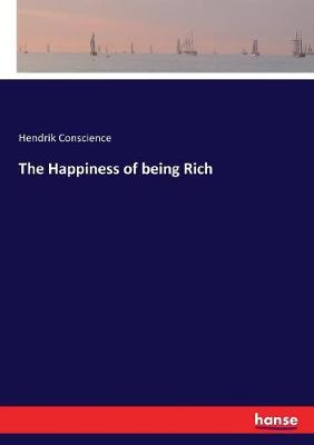 Book cover for The Happiness of being Rich