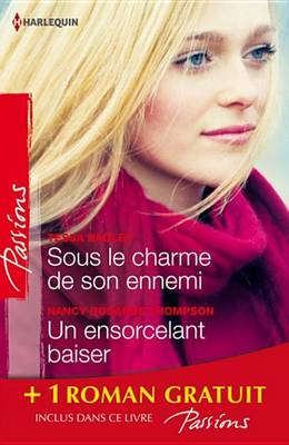 Book cover for Sous Le Charme de Son Ennemi - Un Ensorcelant Baiser - L'Invite de L'Hiver