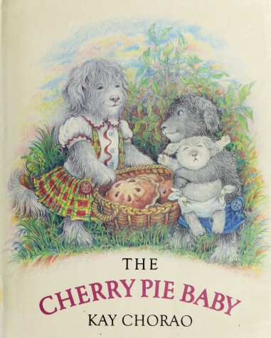 Book cover for Chorao Kay : Cherry Pie Baby (Hbk)