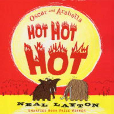 Book cover for Oscar and Arabella Hot Hot Hot